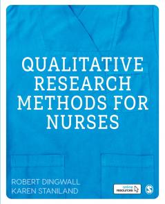 Qualitative Research Methods for Nurses