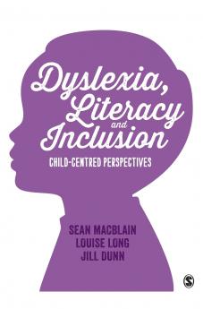 Dyslexia Literacy and Inclusion