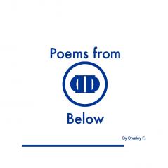 Poems From Below Vol. 1&2