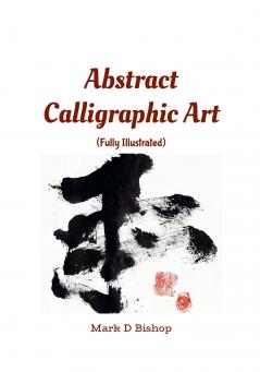 Abstract Calligraphic Art (Fully Illustrated)