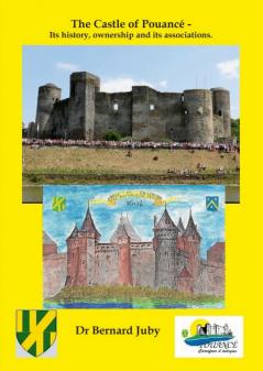 Pouancé Castle - It's History Ownership and in Modern Times.