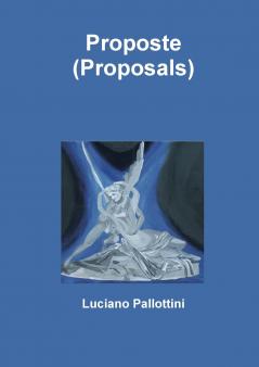 Proposte (Proposals)