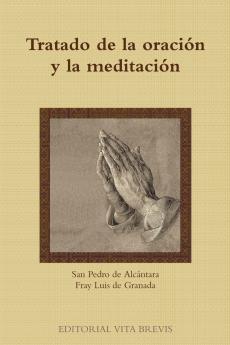 Tratado de la oración y la meditación