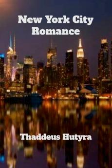 NEW YORK CITY ROMANCE