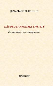 L'ÉVOLUTIONNISME THÉISTE