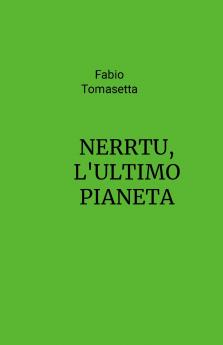 NERRTU L'ULTIMO PIANETA