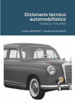 MB - Dizionario tecnico automobilistico - TEDESCO / ITALIANO