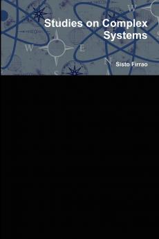 Studies on Complex Systems