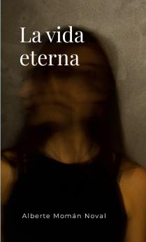 La vida eterna