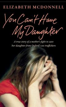 You Can't Have My Daughter