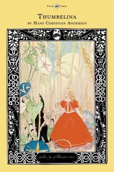 Thumbelina - The Golden Age of Illustration Series