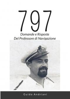 797 Domande e Risposte del Professore di Navigazione