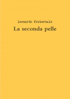 La seconda pelle