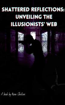 Shattered Reflections