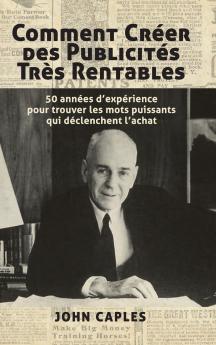 Comment Créer des Publicités Très Rentables