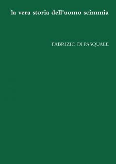 la vera storia dell' uomo scimmia