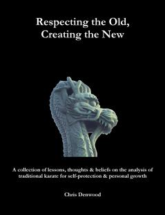 Respecting the Old Creating the New