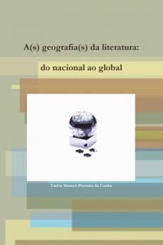 A(s) Geografia(s) Da Literatura