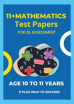 11 Plus Mathematics Assessment  Test Papers