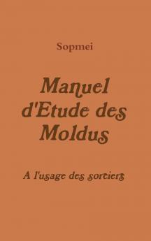 Cours d'Etude des Moldus