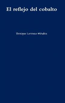 El reflejo del cobalto