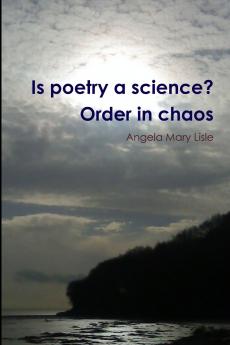 Is poetry a science? Order in chaos