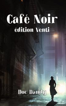 Café Noir Venti