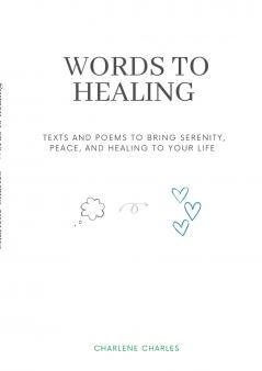 WORDS TO HEALING