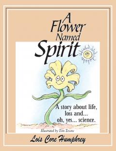 A Flower Named Spirit