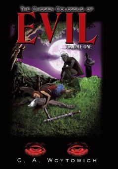 The Chosen Colossus of Evil