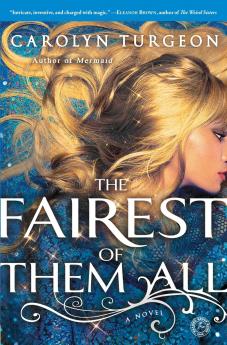 The Fairest of Them All