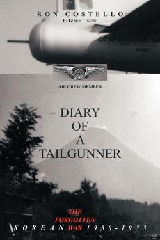 Diary of a Tailgunner