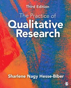 The Practice of Qualitative Research