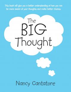 The Big Thought