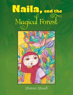 Naila and the Magical Forest