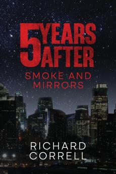 5 YEARS AFTER 2.5 Smoke and Mirrors