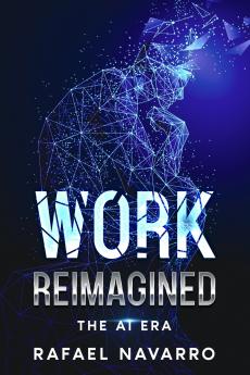 Work Reimagined