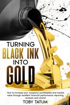 Turning Black Ink Into Gold