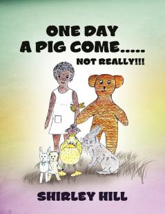 One Day a Pig Come ..... Not Really!!!