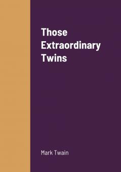 Those Extraordinary Twins