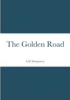 The Golden Road