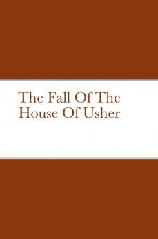 The Fall Of The House Of Usher