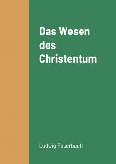 Das Wesen des Christentum