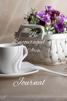 Be encouraged