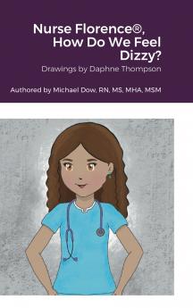 Nurse Florence® How Do We Feel Dizzy?