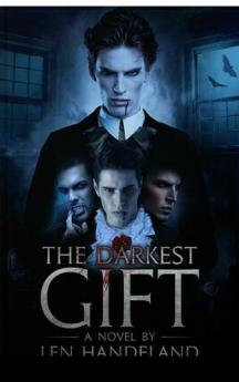 The Darkest Gift
