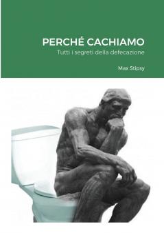 PERCHÉ CACHIAMO