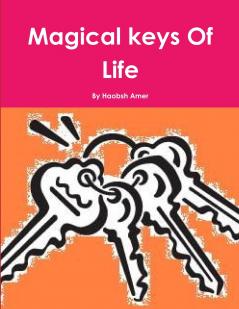 Magical keys Of Life