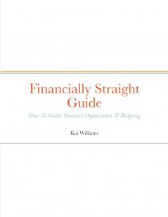 Financially Straight Guide
