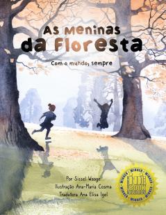 As meninas da floresta Com o mundo sempre (capa comum)